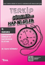 Terkip İş Hukuku Kapsamında Süreler ve Hap Bilgiler El Kitabı - 1