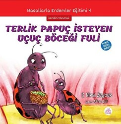 Terlik Papuç İsteyen Uçuç Böceği Fuli - 1