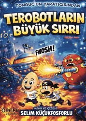 Terobotların Büyük Sırrı - Örger Yayınları