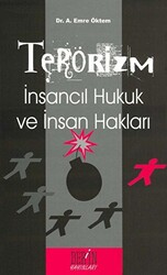 Terörizm İnsancıl Hukuk ve İnsan Hakları - 1