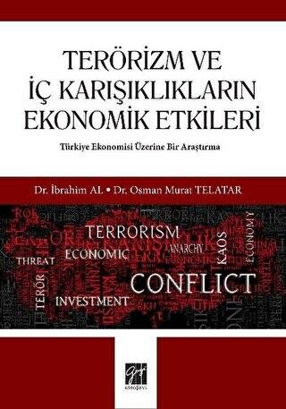 Terörizm ve İç Karışıklıkların Ekonomik Etkileri - 1