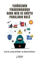 Terörizmin Finansmanında Dark Web Ve Kripto Paraların Rolü - 1