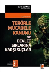 Terörle Mücadele Kanunu ve Devlet Sırlarına Karşı Suçlar - Adalet Yayınevi