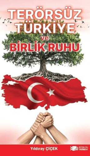 Terörsüz Türkiye ve Birlik Ruhu - 1