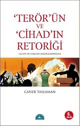 Terör’ün ve Cihad’ın Retoriği - 1