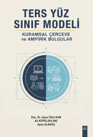 Ters Yüz Sınıf Modeli: Kuramsal Çerçeve ve Ampirik Bulgular - 1