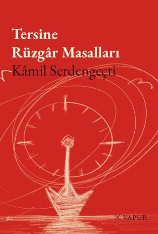 Tersine Rüzgâr Masalları - 1
