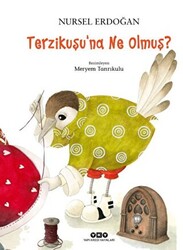 Terzikuşu’na Ne Olmuş? - 1