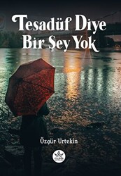 Tesadüf Diye Bir Şey Yok - 1