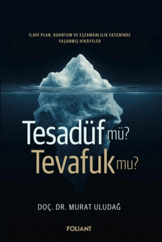 Tesadüf Mü? Tevafuk Mu? - 1