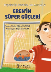 Teşekkür Ederim Allah’ım 2 - Eren`in Süper Güçleri - Nito Kitap