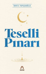 Teselli Pınarı - Aşina Yayınları