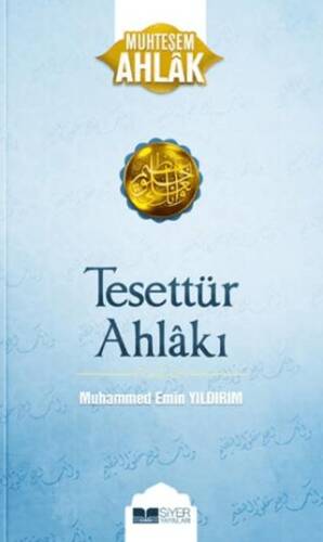 Tesettür Ahlakı - Muhteşem Ahlak - 1