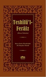 Teshilü’l-Feraiz - 1