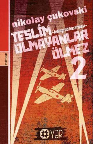 Teslim Olmayanlar Ölmez - 2 - 1