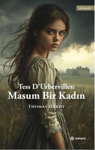 Tess Durbervilles: Masum Bir Kadın - 1