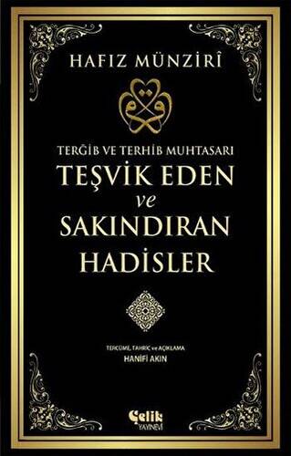 Teşvik Eden ve Sakındıran Hadisler - 1