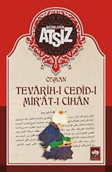 Tevarih-i Cedid-i Mir`at-ı Cihan - 1