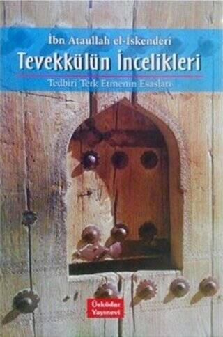 Tevekkülün İncelikleri - 1