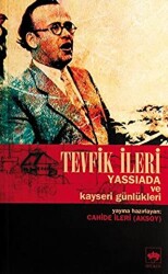 Tevfik İleri Yassıada ve Kayseri Günlükleri - 1