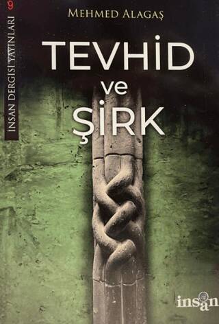 Tevhid ve Şirk - 1