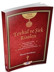 Tevhid ve Şirk Risalesi - 1