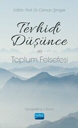 Tevhidi Düşünce ve Toplum Felsefesi - 1