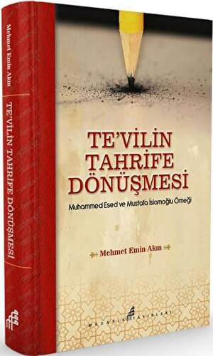 Te`vilin Tahrife Dönüşmesi - 1