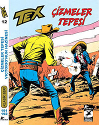 Tex Klasik Seri 12 : Çizmeler Tepesi - Victorio`nun Hazinesi - 1
