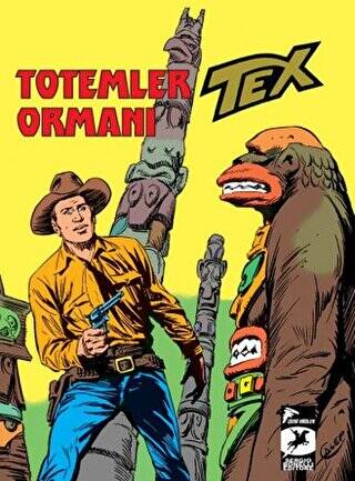 Tex Klasik Seri 27 - Totemler Ormanı - İnsan ve Hayvan - 1