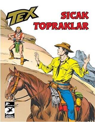 Tex Klasik Seri 48: Sıcak Topraklar - Tehlikeli Soruşturma - 1