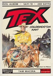 Tex Özel Albüm Sayı: 13 Colorado’da Kan! - Oğlak Yayıncılık