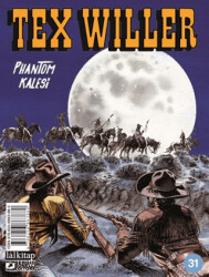 Tex Willer Sayı 31 - Phantom Kalesi - Lal Kitap
