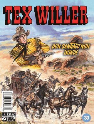 Tex Willer Sayı 39 - Don Santiago’nun İninde - 1