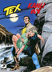 Tex Yeni Seri 24: Kanlı Ay - Zalim Charvez - 1