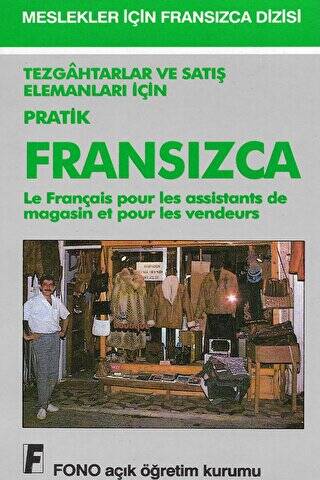 Tezgahtarlar ve Satış Elemanları için Pratik Fransızca - 1