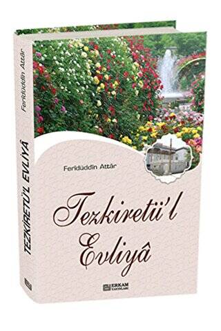 Tezkiretü`l Evliya - 1