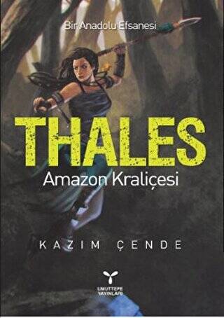 Thales - Amazon Kraliçesi - 1