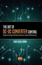 The Art of DC-DC Converter Control: Optimizing Performance and Efficiency - Nobel Bilimsel Eserler