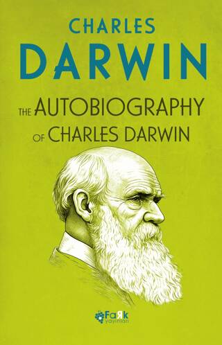 The Autobiography Of Charles Darwin - 1