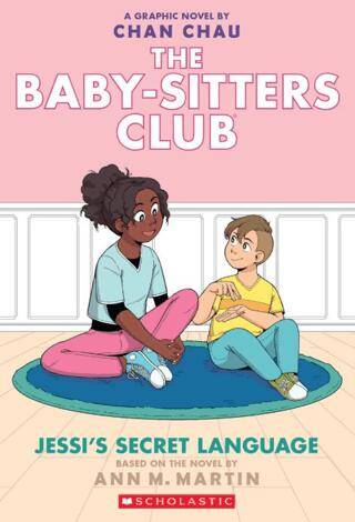 The Babysitters Club Graphic Novel: Jessi`s Secret Language - 1