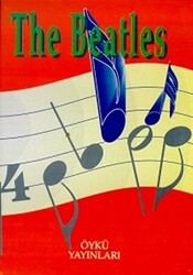 The Beatles Bütün Şarkıların Notaları, Gitar Akorları, İngilizce-Türkçe Sözleri - 1