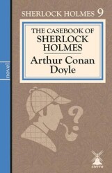 The Casebook Of Sherlock Holmes - Sierra Kitap