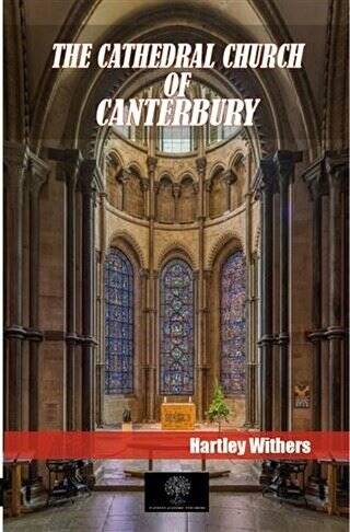 The Cathedral Church Of Canterbury - 1