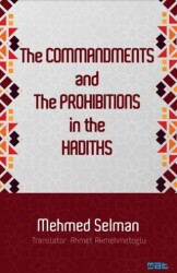 The Commandments And The Prohibitions In The Hadiths - 1