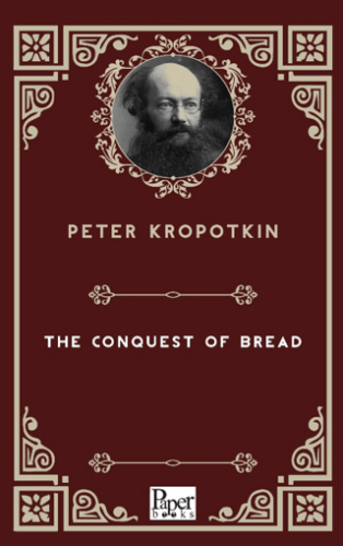 The Conquest of Bread - 1