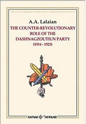 The Counter Revolutionary Role Of The Dashnagzoutiun Party - 1