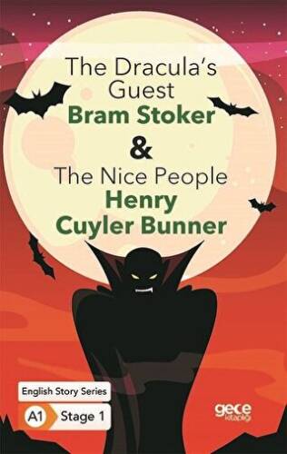 The Dracula’s Guest - The Nice People - İngilizce Hikayeler A1 Stage1 - 1