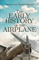 The Early History of The Airplane - 1