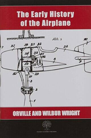The Early History of the Airplane - 1
